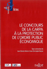 Le concours de la CARPA à la protection de l'ordre public économique